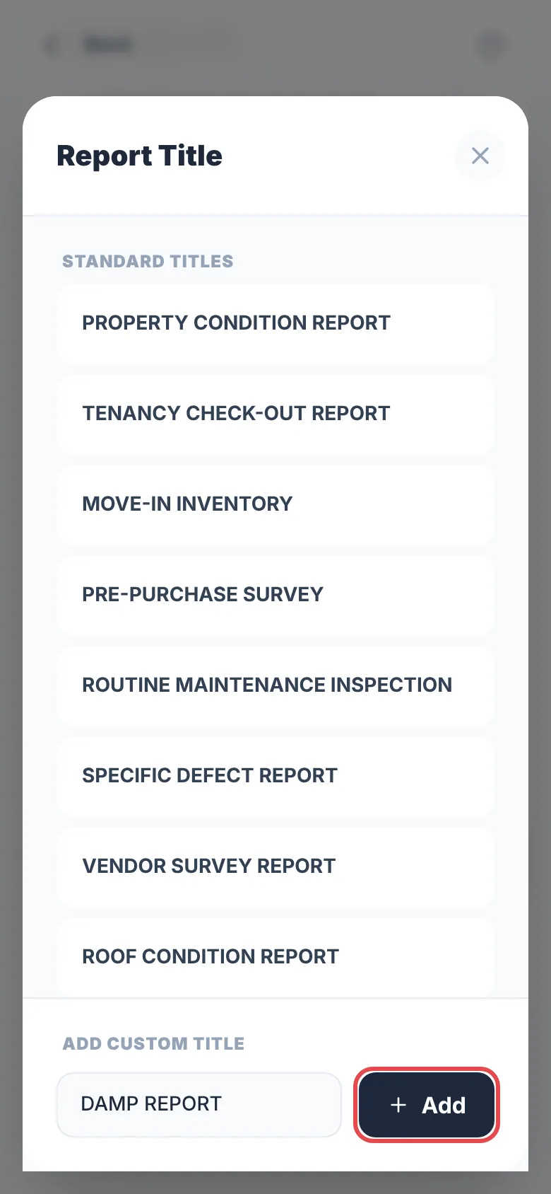 The Report Title window with the standard titles listed, DAMP REPORT typed under Add Custom Title, and the Add button ringed in red