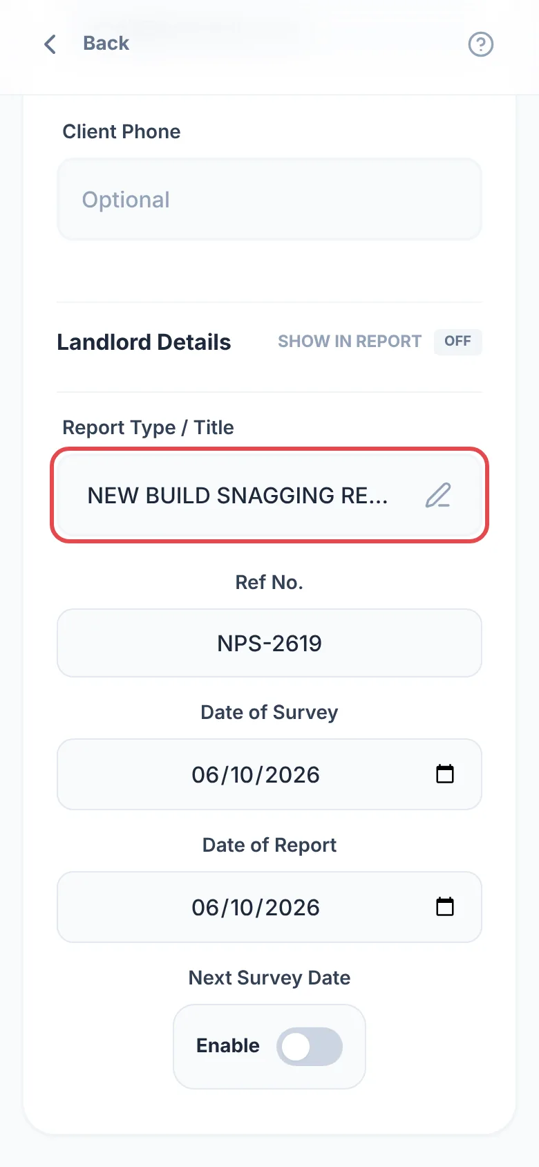 Survey Details with the Report Type / Title box ringed in red, showing NEW BUILD SNAGGING REPORT