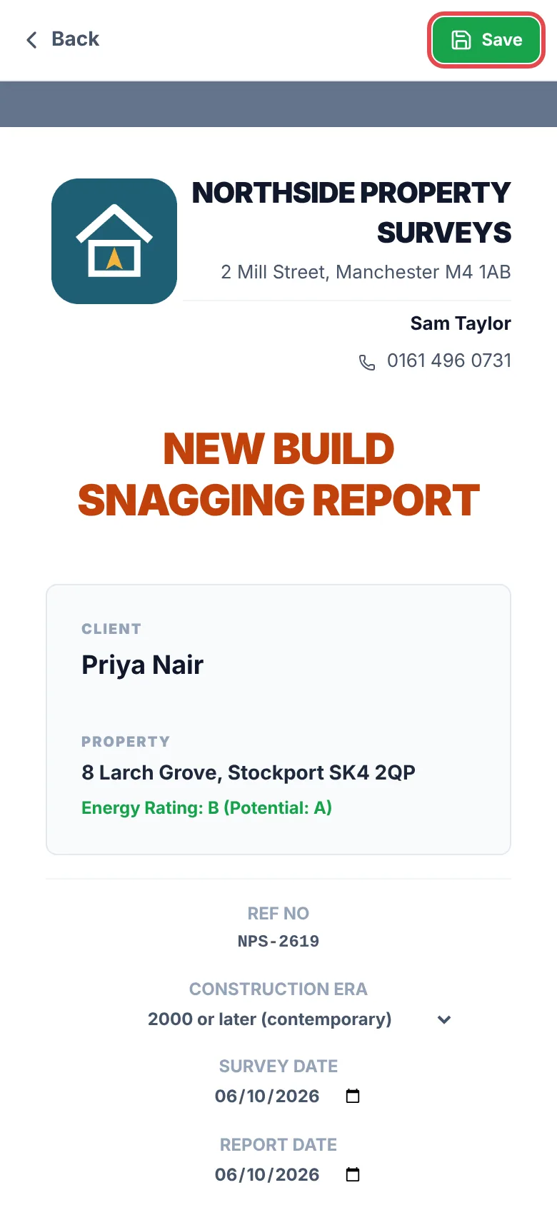 The report preview with the company header, the title NEW BUILD SNAGGING REPORT and the client details, and the Save button ringed in red at the top